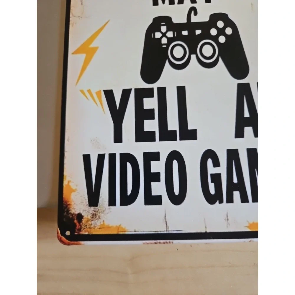 Warning May Yell At Video Games‎ Sign, Tin Sign, 8x12, Gamer